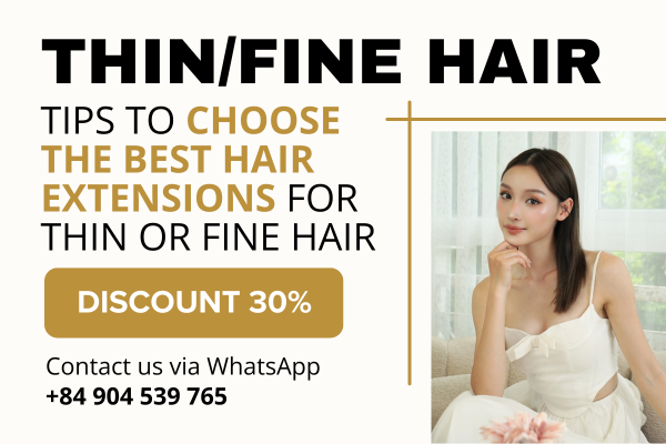 Tips for selecting the ideal hair extension for fine or thin hair